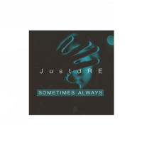 Sometimes(Feat SirSerge) by JustdRE