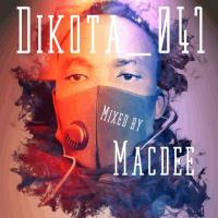 Dikota_041 Mixed by Macdee by MacDee Tshuma Ledwaba