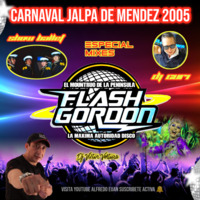 Flash Gordon - Jalpa De Mendez Tab.(( Dj Kuri )) by Jose Alfredo Euan