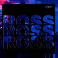 ROSS ROSS ROSS III &lt;&gt; MIXTAPE &lt;&gt; DJ BORBY NORTON by Borby Norton