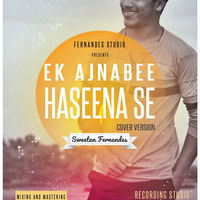 Ek Ajnabee Haseena Se Cover By - Sweetan Fds by Sweetan Fernandes ❤