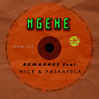 Romanhof Dynamics - Ngeke (Feat Paskafela &amp; Nice) by DVRK Henning