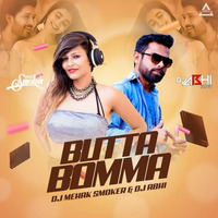 Butta Bomma (Remix) - DJ Mehak Smoker &amp; DJ Abhi MP by DJWAALA