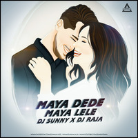 Maya Dede Maya Lele Mayaru_(Rmx) DJ SUNNY DWN X DJ RAJA RJM - DJWAALA by DJWAALA