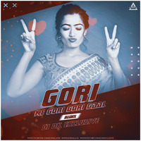 GORI KE GORI GORI GAL - DJ DK EXCLUSIVE by DJWAALA