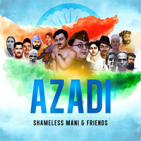 Azadi - Album (Bounce Track ) - Shameless Mani