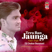 Tera Ban Jaunga (ReMix) DJ Omkar Baramati by Deej Omkar