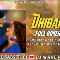 Dhibari Me Rahuwe Na Tel [Remix] Dvj Rayance by Uday Kumar