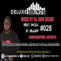 Deluxe Sounds Neo Soul &amp; Blues #028 by Coin De Luxe