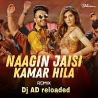 Nagin Jaisi - Dj AD Reloaded by DJ AD Reloaded