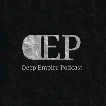 Deep Empire Podcast