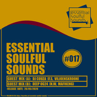 Essential Soulful Sounds #017 Guest Mix(B) By Deep OG24 by Essential Soulful Sounds