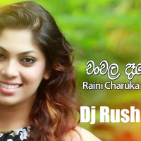 Chanchala Dase Maya-Raini Charuka-HipHop-Mix Dj Rush by Dj Rush SL