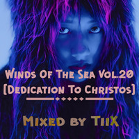 Winds of the sea vol.20[Dedication to Christos] by TiiXx_