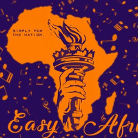 Easy Africa ||Episode 14 by EASY AFRICA Music