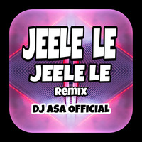 JEELE LE JEELE - REMIX - DJ ASA by Aditya Kale