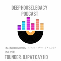 Deep House Legacy Podcast (Guest Mix By LEBS) by malebogo