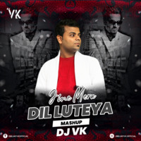 Jazzy B - Jine Mera Dil Luteya ( DJ VK Mashup ) by DJ VK