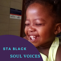 Sta Black - Soul Voices by Sta Black