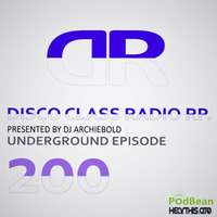 Disco Class Radio RP.200 Presented by Dj Archiebold 12 June 2020 [Underground Episode The Mark] live by Dj Archiebold