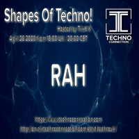 Shapes of Techno - 04262020 by RAH