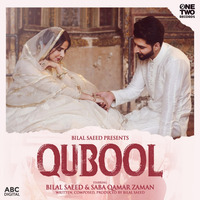 Qubool - Bilal Saeed by thisndj-official