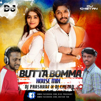 Butta Bomma - (HOUSE MIX) DJ PRASHANT &amp; DJ CHETAN by DJ Prashant