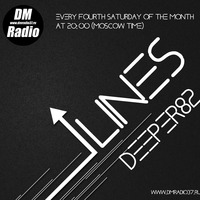 Deeper82 - Lines Podcast #023 (August 2020) by Deeper82