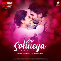 Mere Sohneya Remix - DJ Sumit Goyal x Dj Esteem by  DJ Sumit Goyal