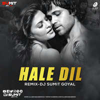 Haal E Dil Remix - DJ Sumit Goyal by  DJ Sumit Goyal