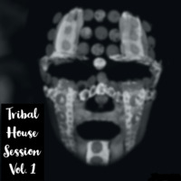 Tribal House session Vol.1 by Deejay Eric