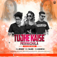 Tujhe Kaise Pata Na Chala (Future Bass) Dj Jenny X Dj Sajid x Dj Ashif.H by ADM Records