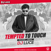 Tempted To Touch (Rupee) - DJ Luce Remix by ADM Records