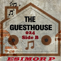 TGH - 024 (Side B) - Esimor P by TheGuestHouse