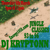 1993-1996 Jungle Classics - DJ Kryptonn - energy1058.com 5th March 2020 by djkryptonn