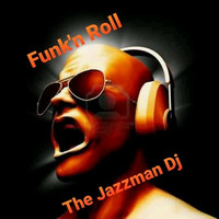 The Jazzman Dj - Funk'n Roll by Roberto Jazzman Tristano
