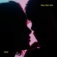 May Ulav Mix by Denis Kotlyar