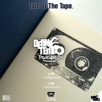 Define Tempo Podtape 34 B-Side DownTempo mixed by TimAdeep by TimAdeep | Define Tempo Podtapes