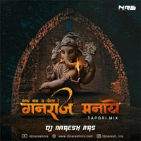 Ganraj Manaye (kaka Baba) Tapori Mix - DJ NARESH NRS by DJ NRS