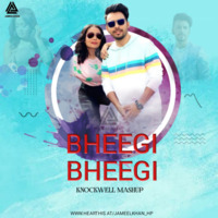 Bheegi Bheegi (Rain Mashup) - Knockwell[JAMEEL KHAN] by Jameel Khan