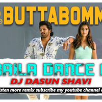 Butta Bomma - 68 Baila Dance Mix - DJ Dasun Shavi 135bpm by DJ Dasun Shavi