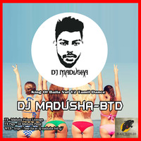 King Of Baila Vol 12 Tamil Dance (160 bpm) DJ Madusha BTD by DJ Madusha BTD