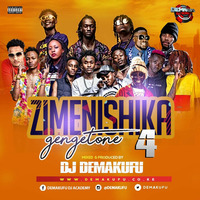 DJ DEMAKUFU -Zimenishika  Vol.4 (RH EXCLUSIVE) by RH EXCLUSIVE