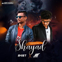Love Aaj Kal - Shayad (Remix) DJ SKET x DJ Snasty by Fabdjs