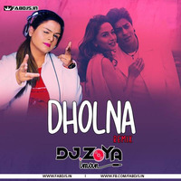 DHOLNA - DJ ZOYA REMIX by Fabdjs