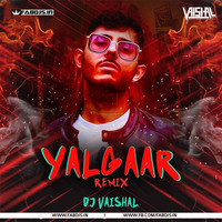 Yalgaar (Remix) - DJ Vaishal India by Fabdjs