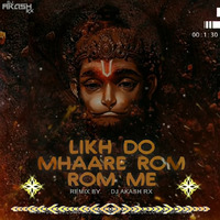 LiKh Do Mre Rom Rom  Ram Ram DJ Akash RX [fabdjs.in] by Fabdjs