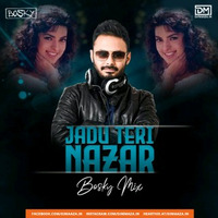 Jadu Teri Nazar - Bosky Mix by DM Records