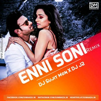 Enni Soni (Remix) DJ Sujit Mon X DJ J2 by DM Records