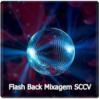 Flash Back Mixagem SCCV V by Silvio Cesar Condurú Viégas Sccv
